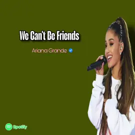 We Can't Be Friends// Ariana Grande  #songs #lyrics #mmsublyrics #foryou #trending 
