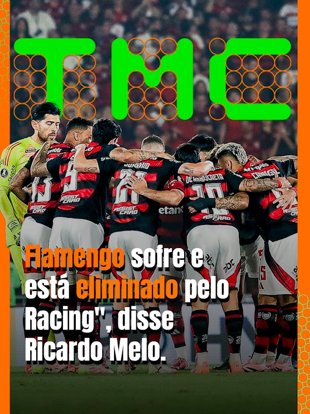 “O Flamengo já está eliminado. Um placar de 1 a 0 não é suficiente para encarar o Racing lá”, disse Ricardo Melo. #flamengo #eliminado #racingclub #futebolraiz #conmebol #libertadores #FutebolSulamericano #TorcidaFlamengo #Placar #jogodecisivo
