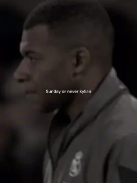 Sunday or never kylian 🔥 | #mbappe #fyp  #viral  ##اكسبلور 