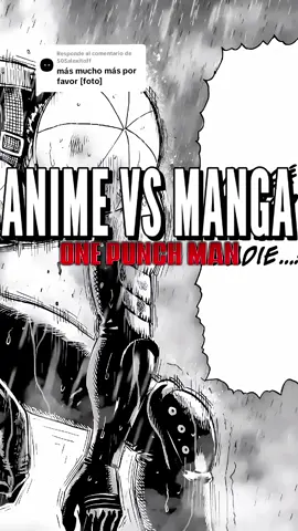 Respuesta a @505alexitoff One Punch Man 🦸‍♀️👊 ANIME 🆚 MANGA  #animevsmanga #onepunchman #onepunchmanmanga  #ciclistasinlicencia 