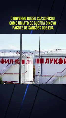 O governo russo classificou como um ato de guerra o novo pacote de sanções dos EUA #noticias #News #jornalismo #reportagem #fyp 