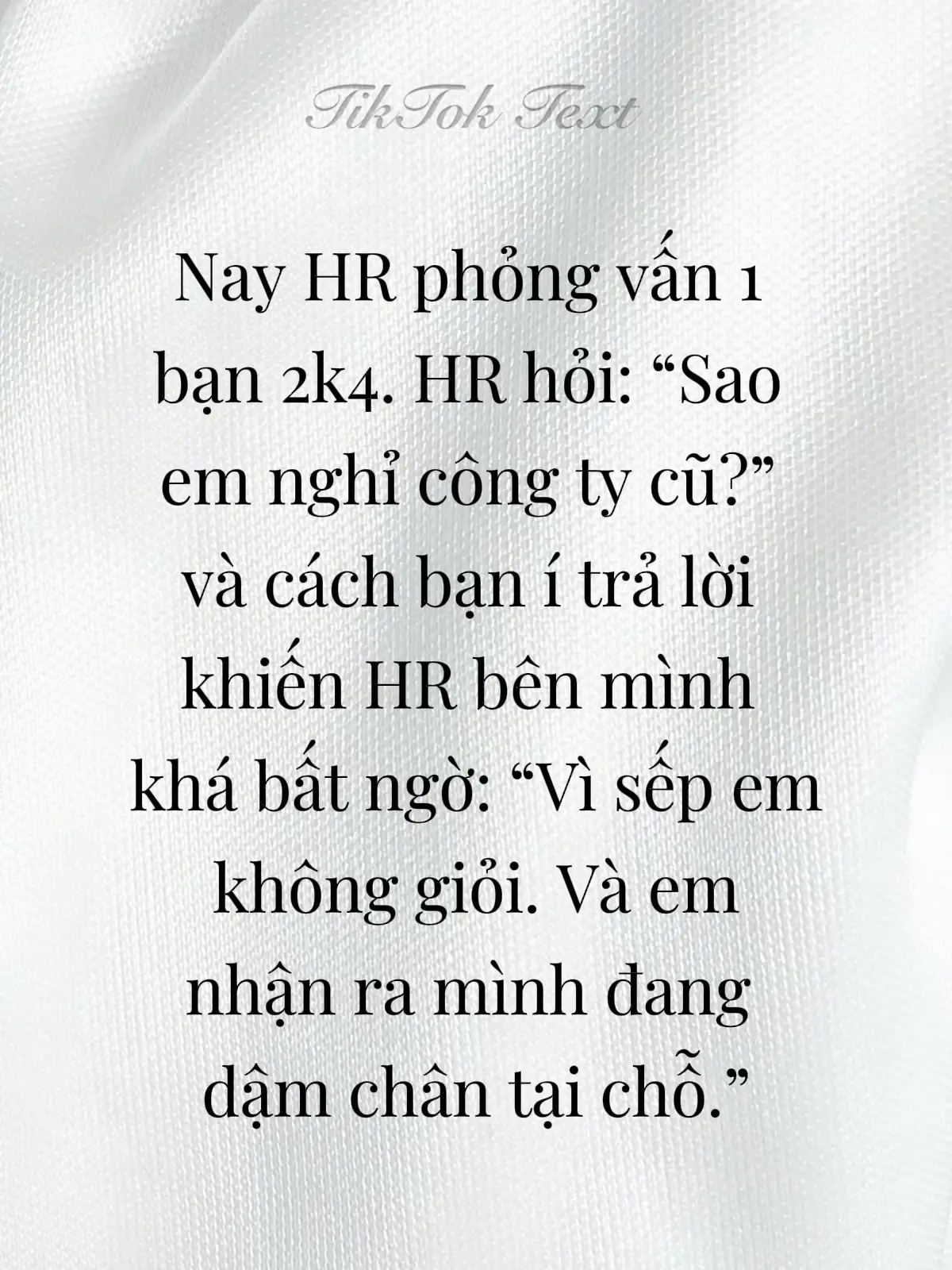 Chị HR hỏi lại: “Vậy nếu ở đây cũng có người không giỏi như em kỳ vọng thì sao?” Bạn đáp: “Miễn là em được học thêm, được làm. Còn nếu cũng dậm chân thì em sẽ đi tiếp. Em không giỏi từ đầu nhưng nếu được học em sẽ cố hết sức để tạo ra giá trị”.  Lead tech chốt: “Cho vào team mình. Lúc cần quyết liệt, bạn này sẽ dám.” #vieclamhatinh #dilamagency #tuyendungmarketing #marketer #maketing 