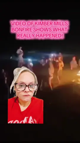 SHOCKING video of what happened at the Kimber Mills bonfire released! #kimbermills #bonfire #caughtoncamera #truecrime #crimetok 