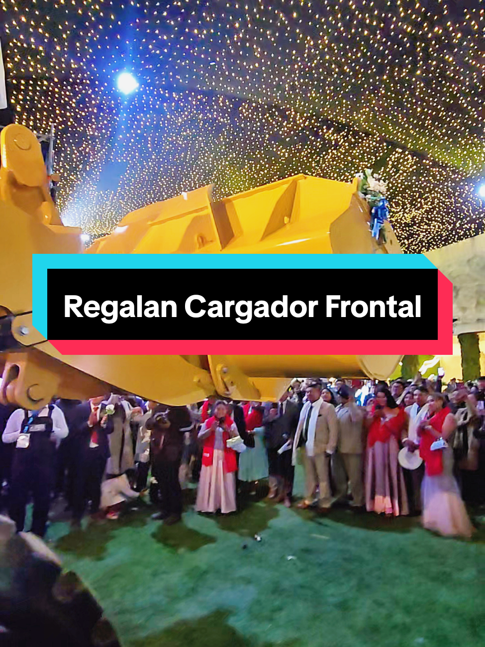 Regalan cargador frontal en matrimonio  #juliaca #huancayo_perú🇵🇪❤ #bolivia🇧🇴 #puno #limaperu🇵🇪 