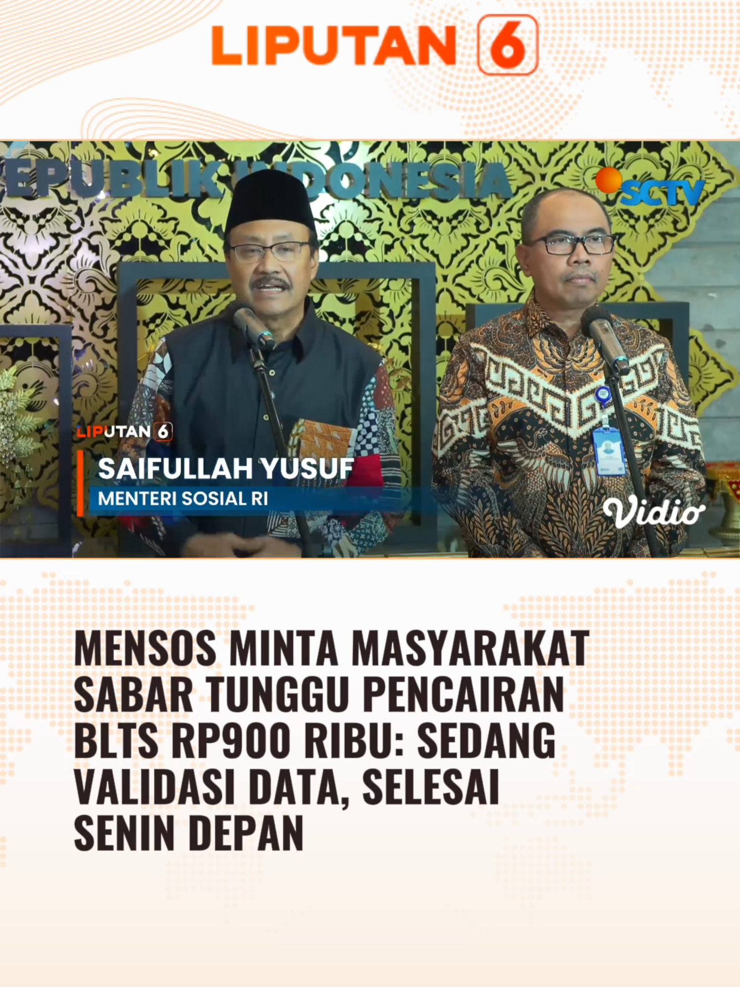Menteri Sosial Saifullah Yusuf meminta masyarakat sabar menunggu penyaluran Bantuan Langsung Tunai Sementara (BLTS) yang diharapkan rampung Oktober ini. #newssctv #liputan6sctv #liputan6 #mensos #bltiktok #BLT #foryourepage #beritatiktok #beritaviral #foryourinformation #trending #longervideos #fyp