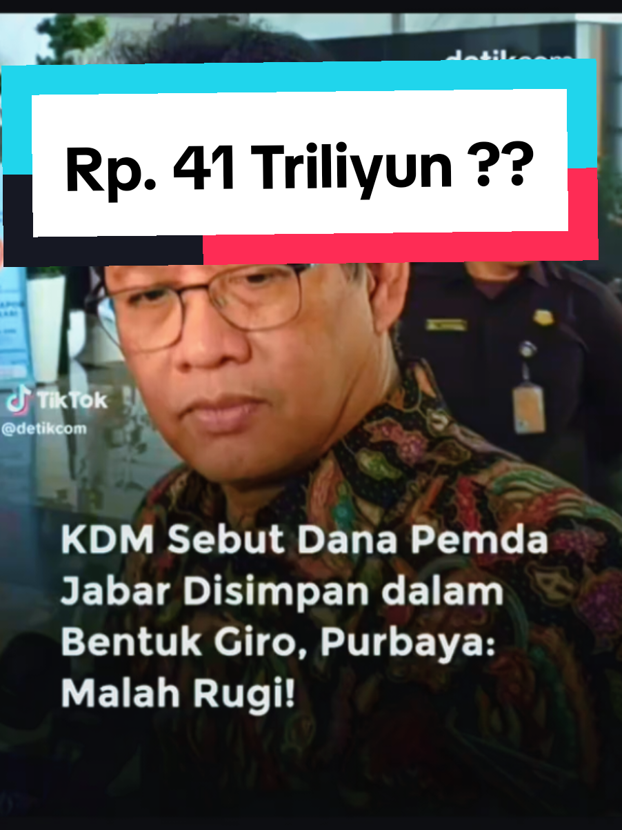 Rp. 41 T ? Anggaran Pemprov jabar memang harus terserap semua dg baik, kang dedi mulyadi. sc. : dedimulyadiofficial tiktok #kangdedimulyadi #dedimulyadi #anggaran #pemprov #jabar 