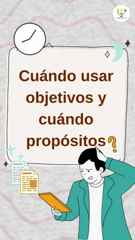 ¿Cuándo usar objetivos y cuándo propósitos en una planeación? ✅#Pedagogia #maestra #Docentes #objetivos #propositos