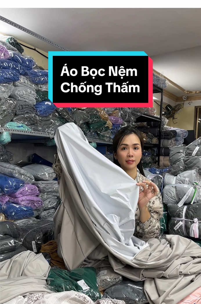 Áo bọc nệm chống thấm nước #aobocnem #aobocnemchongtham #namphatbedding #fyp #xh 