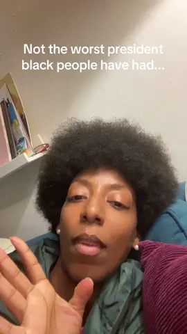 It is the worst president white people have had. #strongertogether #community #fyp