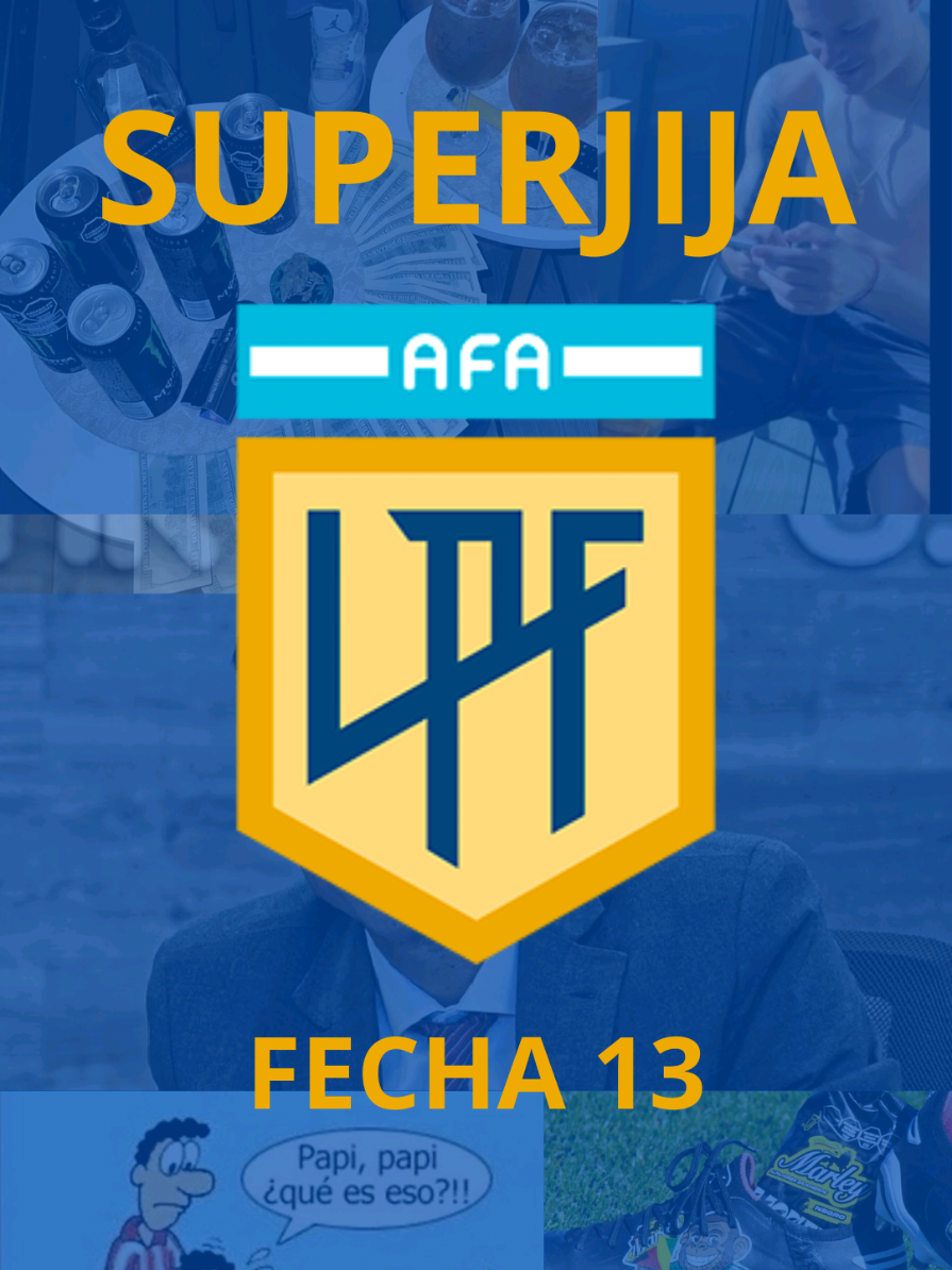 SUPERJIJA FECHA 13 ⚽️🇦🇷 (San Lorenzo cerca de la broken 🍞) (Abaldo 🟫) #futbol #futbolargentino #argentina #sanlorenzo #boca 