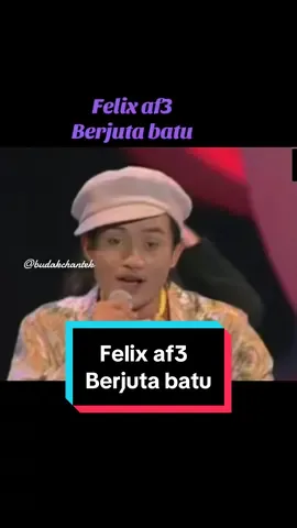 Felix af3 - Berjuta batu #fyppppppppppppppppppppppp #fyppppppppppppppppppppppp #akademifantasia3 #fyppppppppppppppppppppppp 