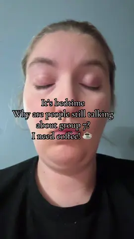 #group7 #coffeetiktok #whatdoesitmean #MomLife #fypシ゚viral 