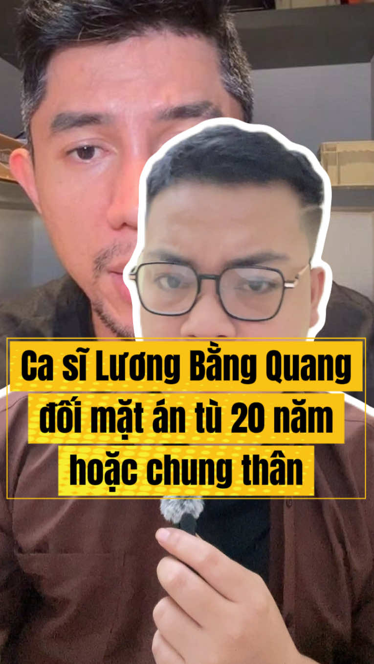 Ca sĩ Lương Bằng Quang sẽ đối mặt án t.ù 20 năm hoặc chung thân #xuhuong #hieurangthua #luongbangquang #djngan98 