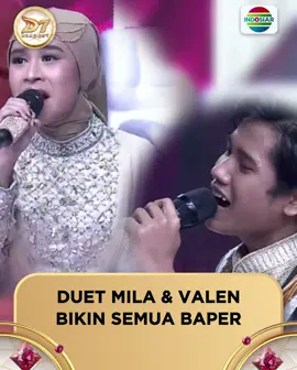 Baperr! Duet Mila & Valen selain suaranya yang merdu, keduanya bikin semua penonton ikutann salting🥰 . . #IndosiarBawaDangdutBerkelasBerkualitas #DAcademy7Indosiar #DAcademyIndosiar