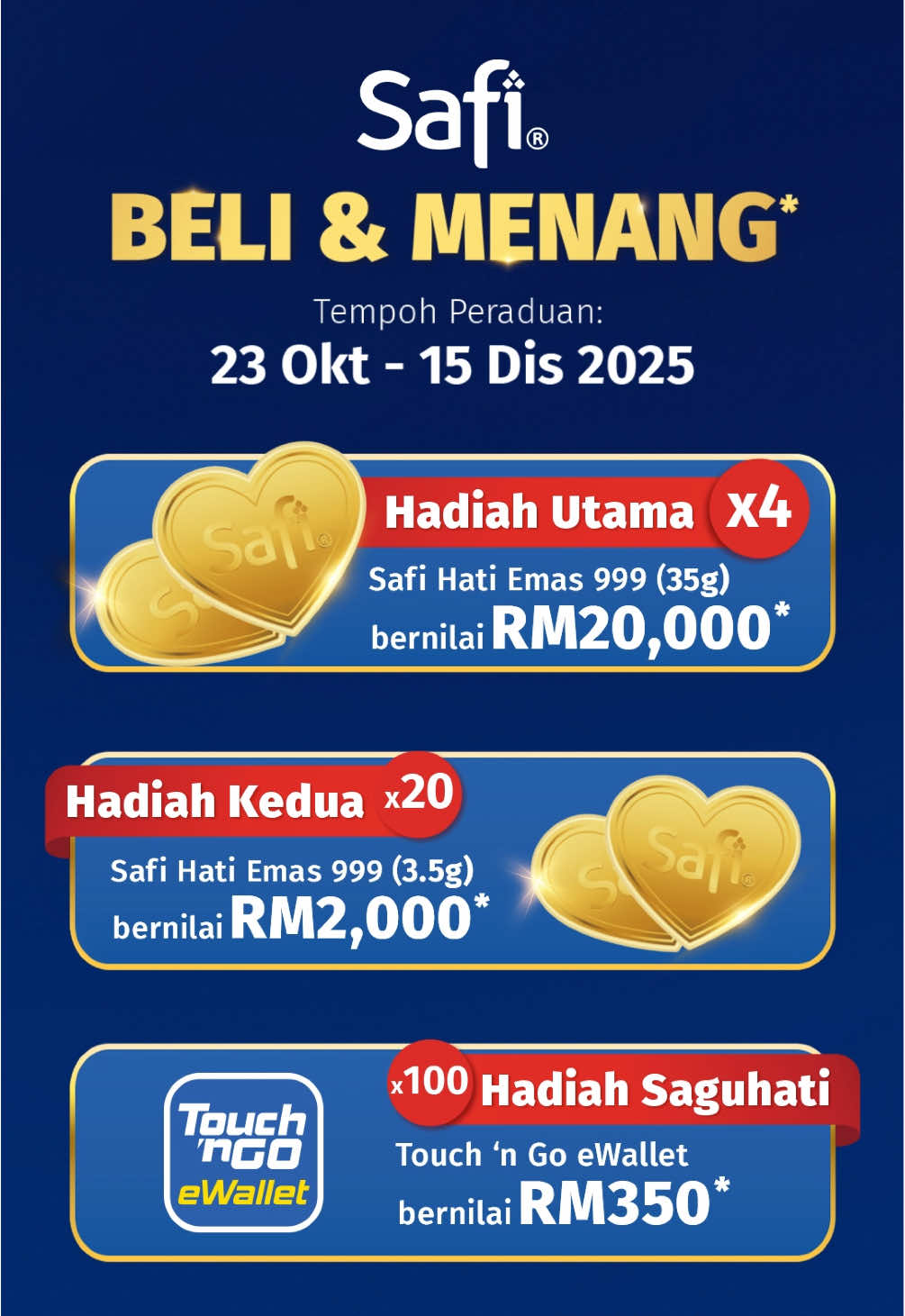 [PERADUAN] Nak menang Safi x Habib Jewels Hati Emas 999 35g bernilai RM20,000? 😍  Senang je! Beli produk Safi bernilai RM20 & ke atas (dalam satu resit), IMBAS QR Code dan hantar maklumat serta gambar resit anda.  Tunggu apa lagi – beli & menang sekarang! 🛒🛍️🎉 Tempoh Peraduan: 23 Oktober - 15 Disember 2025 *Tertakluk pada Terma & Syarat.  #SafiMalaysia #Safi35Tahun #SafiNo1diHatiAnda