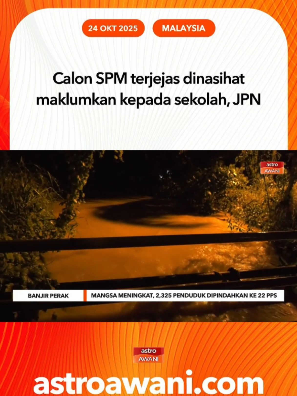 KPM menyeru calon SPM 2025 yang terkesan akibat bencana alam agar segera hubungi sekolah atau JPN bagi memastikan kelancaran pengurusan peperiksaan. #AWANInews