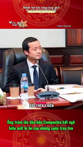 Ông trùm lừa đảo bên Campuchia bất ngờ biến mất bí ẩn sau những cuộc truy tìm #vietnam #toiyeuvietnam #videoviral #viral #fyp 
