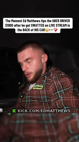 The Moment Ed Matthews tips the UBER DRIVER $1000 after he got SWATTED on LIVE STREAM in the BACK of HIS CAR😳👀❤️‍🩹#edmatthews 