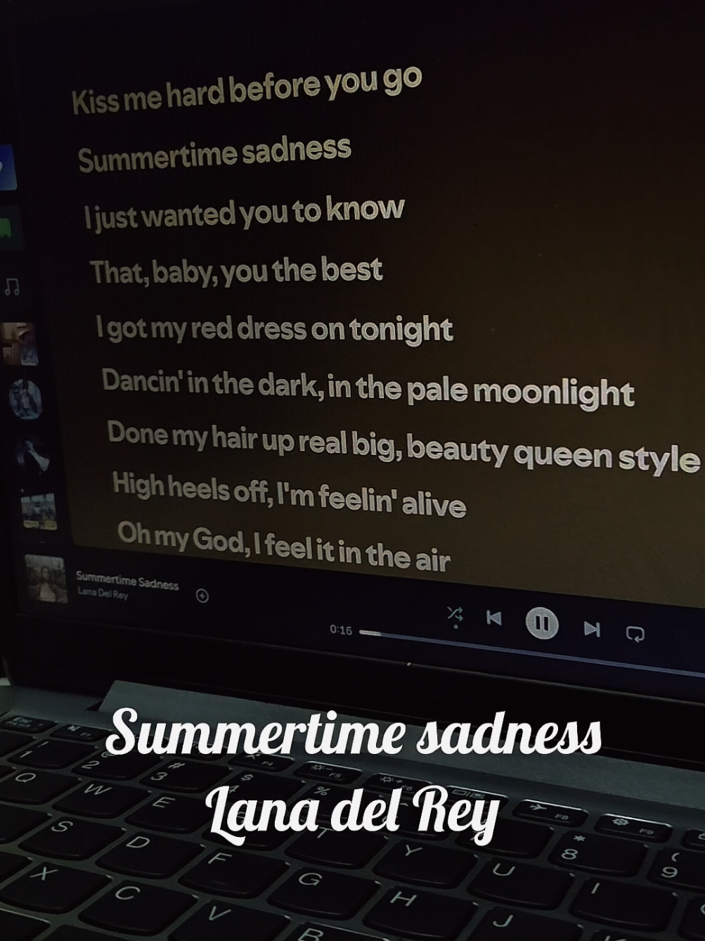 Membalas @tiramisu_cakeu #summertimesadness #lanadelrey #lirikmusik #fyp #masukberanda 