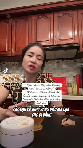 ✨PHẦN 57✨ “ Phụ nữ tuổi trung niên” nghe từ này bạn có sợ không ? mình rất sợ đó là sợ mình già rồi mà vẫn còn rất nhiều việc muốn làm… ✨Nhưng sau rồi mình lại nghĩ khác đi, độ tuổi này cho bạn trải nghiệm cảm nhận được cuộc sống nhắc nhở bạn hãy yêu và chăm sóc bản thân mình nhiều hơn và biết tìm đến sự bình yên và cân bằng trong cuộc sống! 🍂 còn bạn có nghĩ vậy không? #NGUYỄN HẰNG 🍀 #phunu #xuhuong #DIY #tamtrang  @NGUYỄN HẰNG🍀  @NGUYỄN HẰNG🍀  @NGUYỄN HẰNG🍀 
