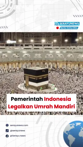 Umrah bisa mandiri, tanpa travel resmi? UU baru ini lagi ramai banget dibahas!  Ada yang bilang ini bentuk kemajuan, tapi pelaku travel justru ketar-ketir takut bangkrut  Kalau kamu, setuju umrah mandiri atau tetap lewat travel? Drop opini kamu di kolom komentar ⬇️ #beritaindonesia #serayunews #beritaupdate #beritahariini #newsupdate               