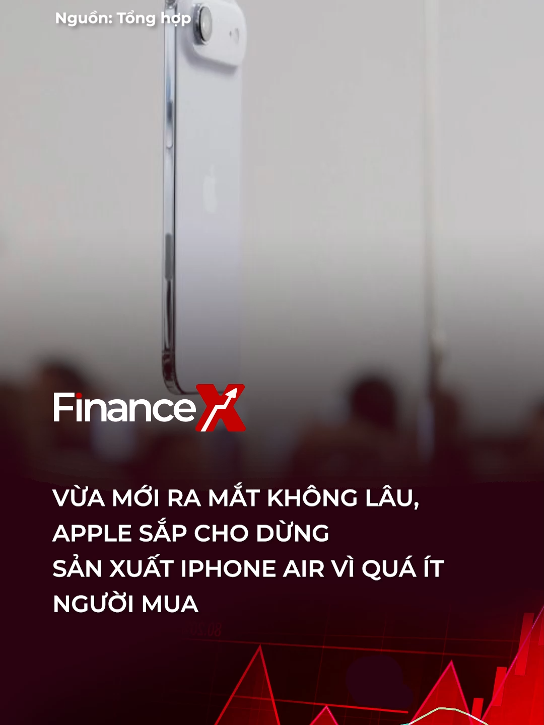 Apple đã thực hiện một động thái bất ngờ khi cắt giảm đơn hàng sản xuất cho mẫu iPhone Air xuống gần mức 
