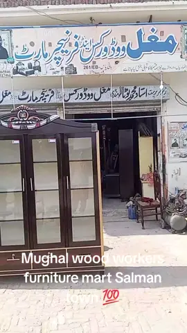 Mughal wood workers furniture mart Salman town 💯 03048865846
