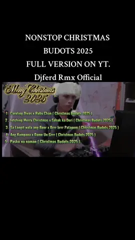 CHRISTMAS BUDOTS 2025 DISCO VIRAL NONSTOP MUSIC  #DJFERDRMX #christmastiktok #viral2025 #djremix #fyp 