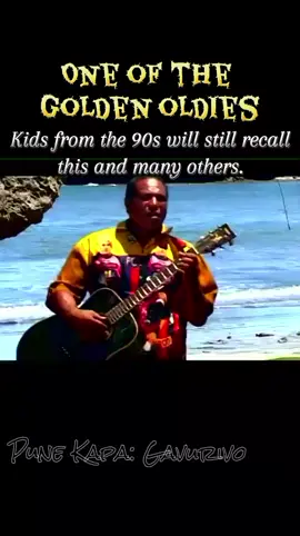 Golden Oldies #punekapa #gavurivo  #pngoldies🇵🇬  #chmsupersounds  #southpacificmusic🇵🇬🇹🇻🇸🇧 