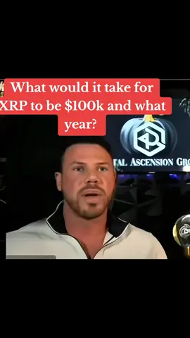 What would it take for XRP to be $100k and what year? #XRPCommunity #xrpnews #investment #cryptonews #xrp 