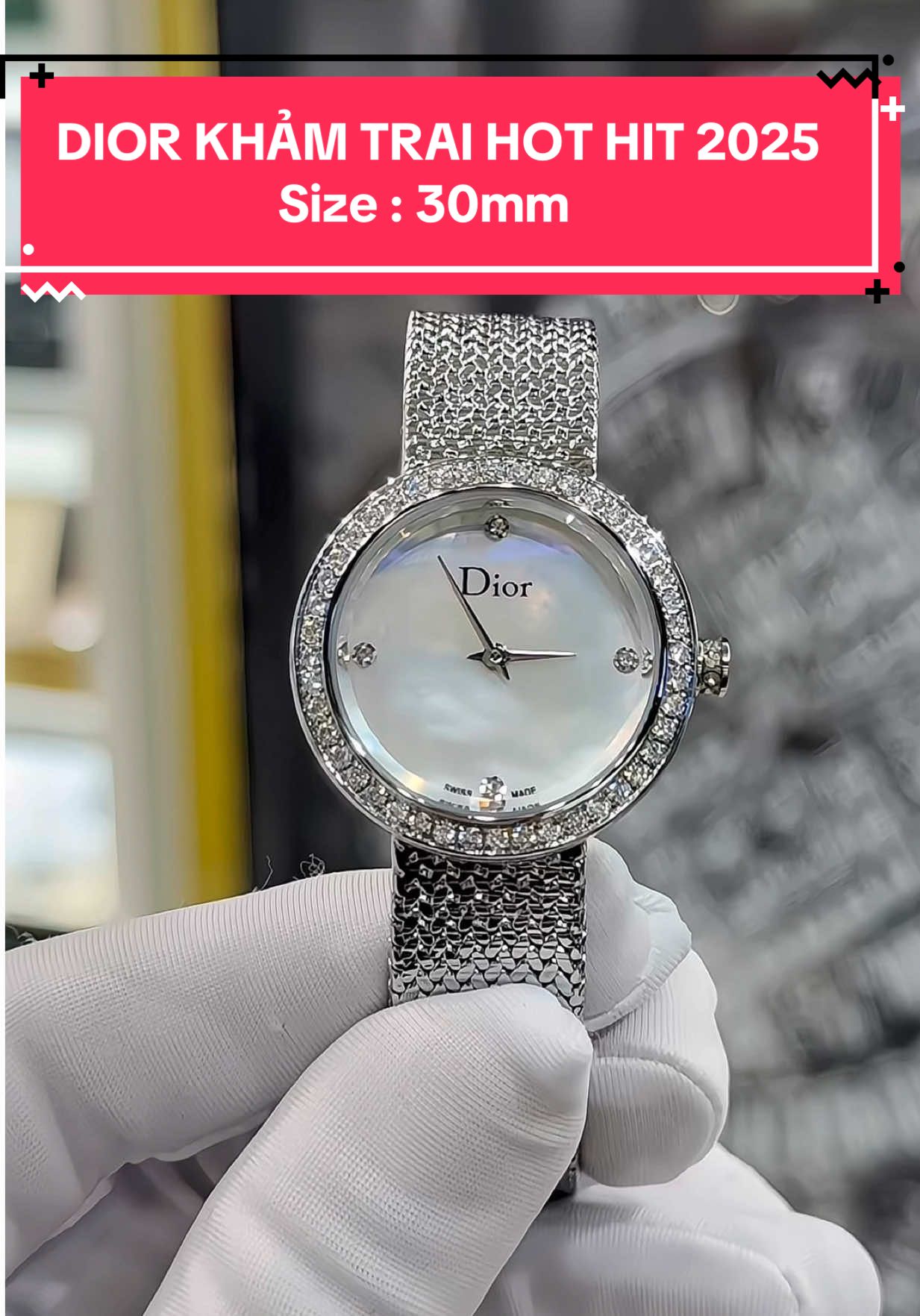 Mẫu Dior Khảm Trai HOT HIT Khảm Trai Đã Về Thêm Sau Bao Ngày Cháy Hàng🔥 Size : 30mm #xuhuong #thinhhanh #đồnghồnữ #viral #37watchluxury 