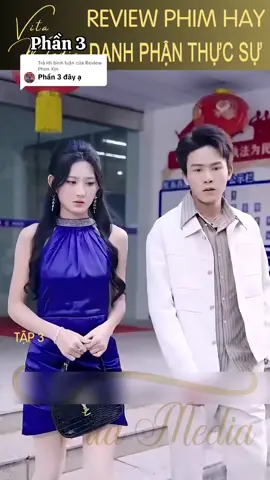 Trả lời @Review Phim Xịn Danh Phận Thực Sự - Phần 3 - Chỉ vì phông bạc thanh niên giả làm thiếu gia và cái kết bẻ mặt trước toàn trường #caoanhreview #reviewphim #xuhuong #trendingtiktok #review #giaitri #tiktoktrending #tiktoktrend #giaitritiktok #viraltiktok #viral #viraltiktok #viralvideo 