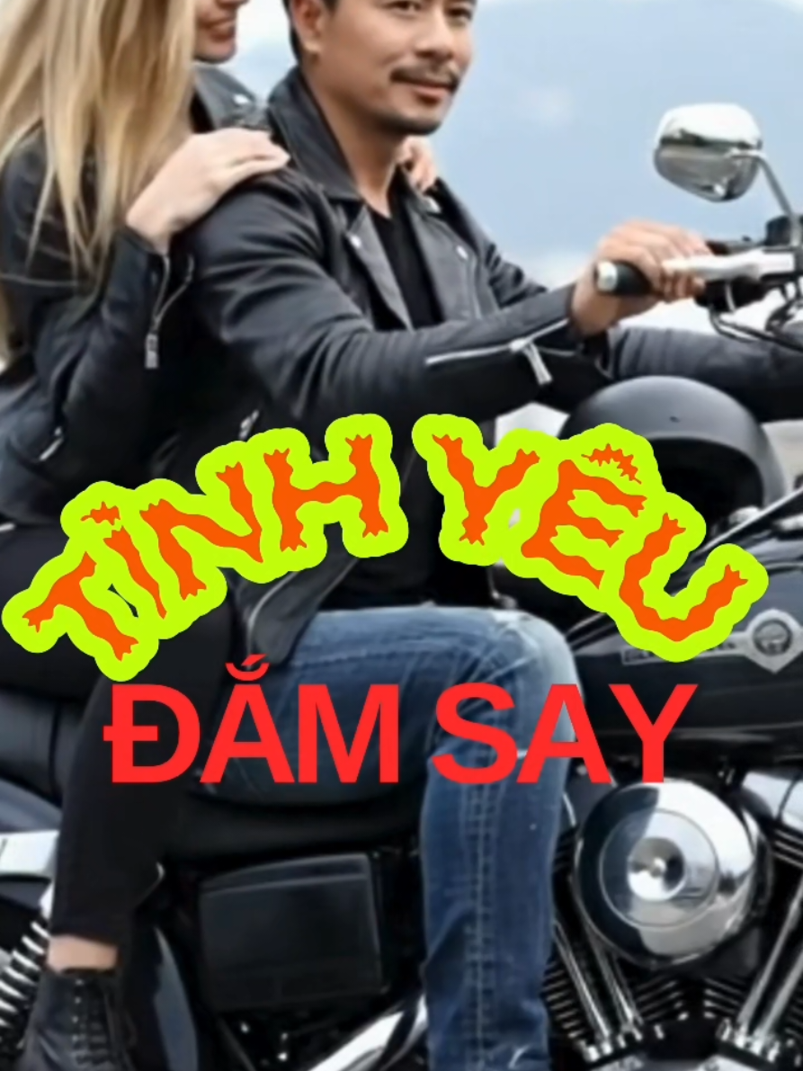 TÌNH YÊU ĐẮM SAY #tinhyeu 