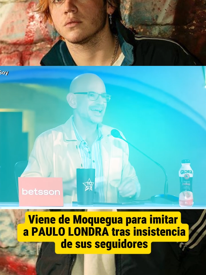 Viene de Moquegua para imitar a PAULO LONDRA tras insistencia de sus seguidores#yosoy #yosoyperu #imitación #imitadora #casting #peru #perú #viral #viraltiktok #fyp #fyppppppppppppppppppppppp #parati #tiktok #nosomostv #hh #risas #humor #broma #paulolondraedits #paulolondraa