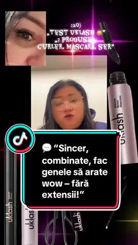 “Am încercat setul @Uklash – serum, mascara și curler ✨ Rezultatul: gene mai lungi, volum și curl perfect 💕” ⸻ 🔥 Hashtaguri: #uklash #makeupreview #beautyroutine #geneperfecte #fyp