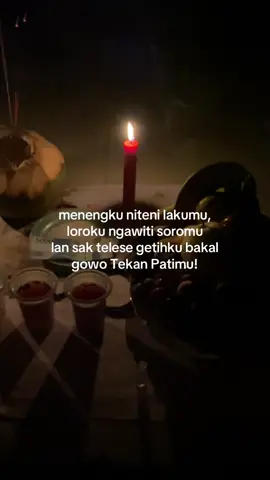 titeni se bar kui tirakati lanjut pateni , ngono bolo? konsultasi Asmara,dendam dan kerejekian bisa Lgsg DM #kejawen #fyppppppppppppppppppppppp #masukberanda 