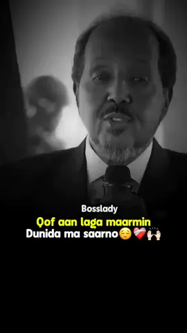 Qof aan laga maarmin aduunkan ma saarno xaqiiq❤️🙌🏻#viral #foryou #somalitiktok #taajirka_7 #sofia_iprhem 
