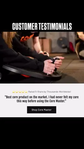 Customer Testimonials “Best core product on the market. I had never felt my core this way before using the Core Master.” Rated 5-Stars by Thousands Worldwide! ⭐️⭐️⭐️⭐️⭐️ #coremaster #fivestarreview #corestrength #workout #fyp 