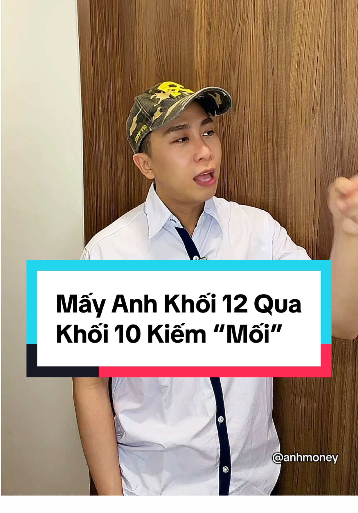 Khi nghe tin mấy anh khối 12 qua khối 10 kiếm “Mối” kiểu :)) #anhmoney #giaitri #hocsinh #anhmoneyvlog #tiktokgiaitri 
