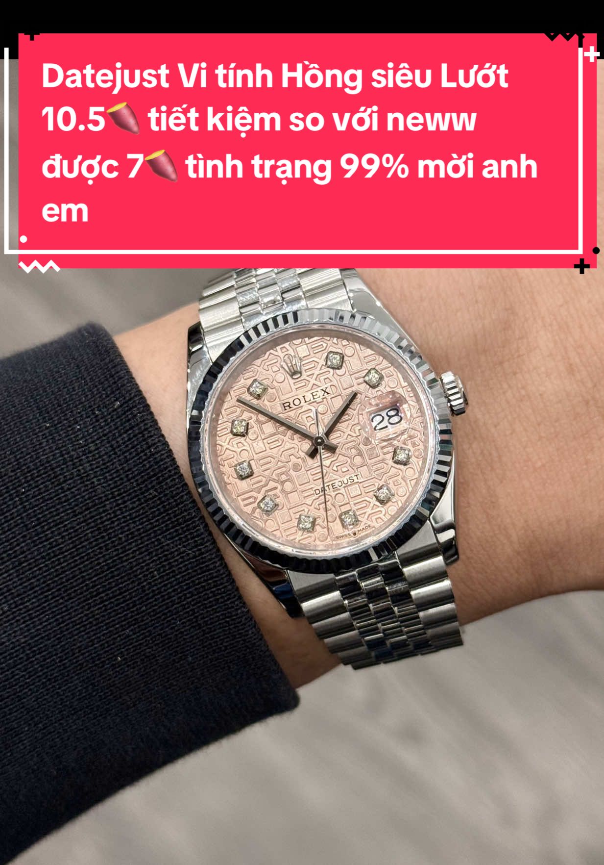 Datejust Vi tính Hồng siêu Lướt 10.5🍠 tiết kiệm so với neww được 7🍠 tình trạng 99% mời anh em #donghosieuluot #donghochetacluot #luxury #donghochetac #datejust 