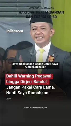 Menteri Energi dan Sumber Daya Mineral (ESDM) Bahlil Lahadalia memberikan peringatan tegas kepada seluruh pegawai di lingkungan Kementerian ESDM untuk menghentikan berbagai praktik lama yang berpotensi merugikan negara. Peringatan tersebut disampaikan dalam pidatonya pada acara Hari Pertambangan dan Energi ke-80 yang digelar di Monas, Jakarta, Jumat (24/10/2025). Ia menekankan bahwa tidak akan ada lagi toleransi terhadap 