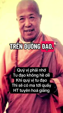 Quý vị phải nhớ  Tu đạo không hề dễ Khi quý vị tu đạo Thì sẽ có ma tới quấy HT tuyên hoá giảng #adidaphat🙏🙏🙏🙏 #phatphapnhiemmau #tịnhđộ #chiasephatphap #tangkhoitintam 