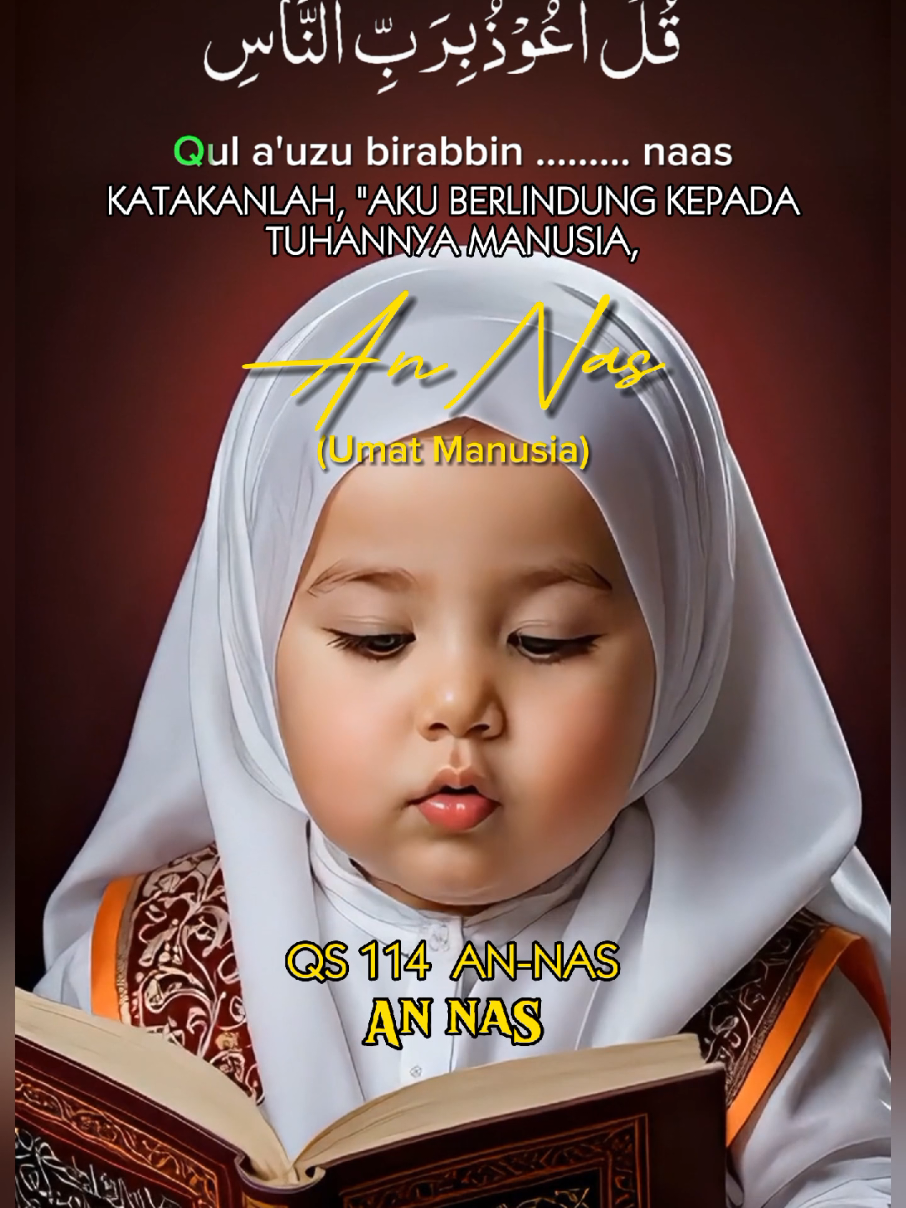 Bayi Ngaji AN-NAS. Transliterasi & Terjemahan Murottal Al quran Juz 30. Video/gambar fiktif  dibuat oleh AI menggunakan HP android. Suara asli: Alma Esbeye (pitch+4). Apps: Picture: PhotoLeap,  Croping Huruf Arab: PngMaker, Lipsync: Pippit, Audio Editor: SuperSound, Video Editor: CapCut  #bayingaji #annas #juz30 #murottal #lipsync