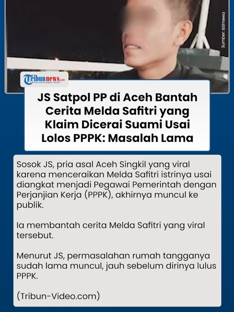 Sosok JS Satpol PP Aceh Ceraikan Istri usai Lolos PPPK Bantah Cerita Safitri, Sebut Masalah Lama  #satpolpp #safitri #beritaterkini #tiktokberitaterkinitiktokviral