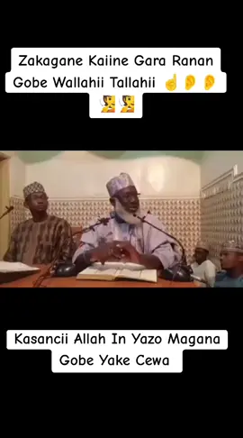 Part 12 | Zakagane Kaiine Gara Ranan Gobe 👂👂🧏🧏🫵 #sheikhahmadtijjaniyusufguruntum #1milionviews #creatorsearchinsight #foryoupage #viral @MUHAMMED UWAISU HASSAN 
