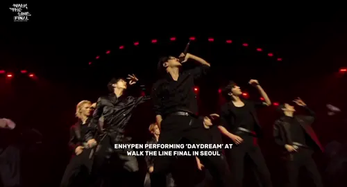 ENHYPEN PERFORMING ’DAYDREAM’ AT WALK THE LINE FINAL IN SEOUL #enhypen #walkthelinefinal #daydream #fyp #viral 