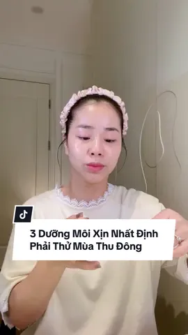 Bà nào môi hay khô thì đừng bỏ qua nha #quin #quinskincareholic #duongmoi #sonduong #duongmoicangbong 