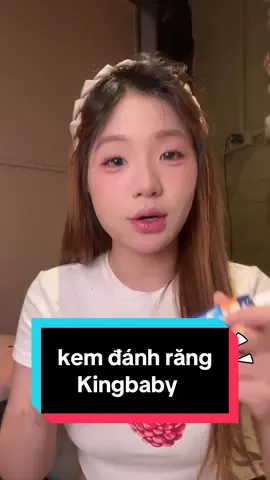 răng xinhhh nàoooo #kingbaby #kemdanhrang