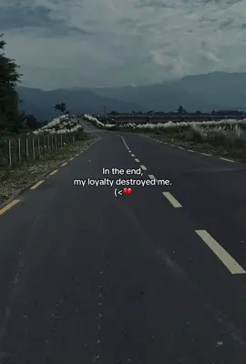 #loyalty#💔💔