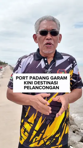 Port Padang Garam, kini destinasi pelancongan. #malaysiamadani #drismailsalleh 